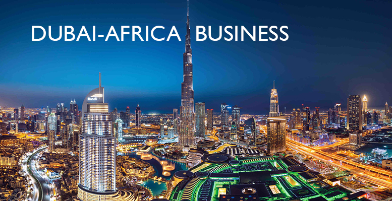 Africa and Dubai: Partners in Trade