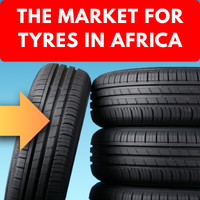 The Market for Tyres in East Africa